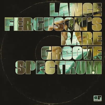 Album artwork for Rare Groove Spectrum by Lance Ferguson