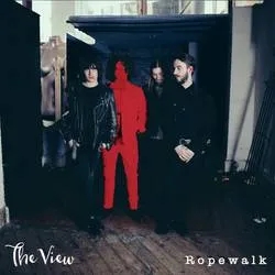 Album artwork for Ropewalk by The View
