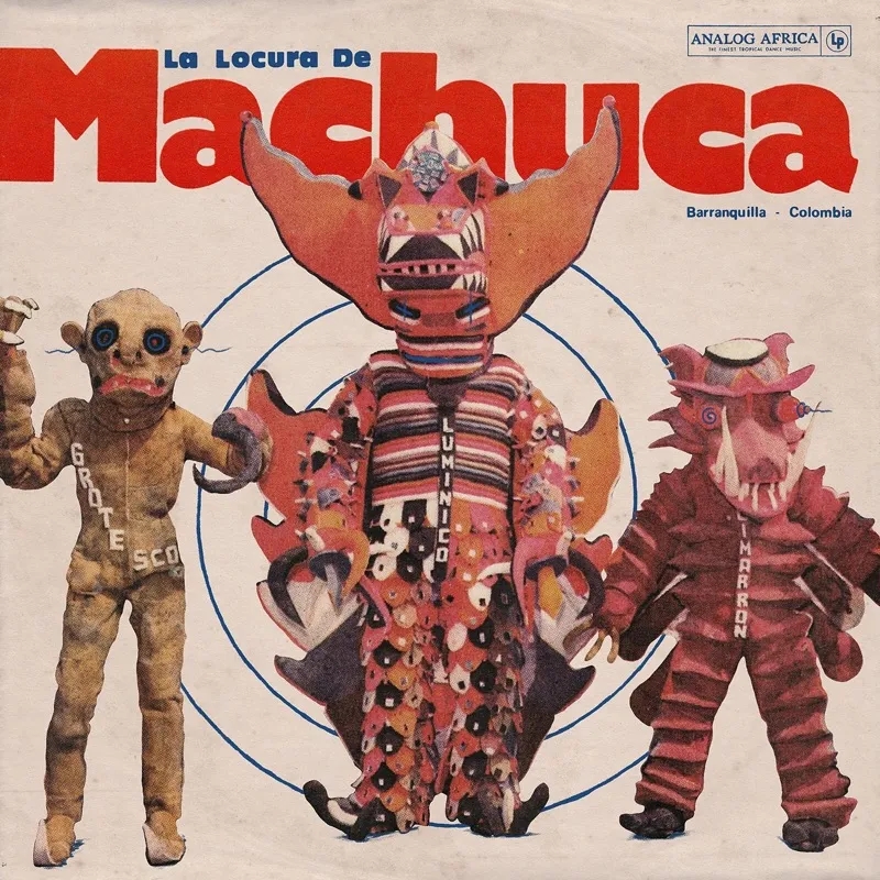 Album artwork for La Locura De Machuca by Various