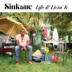 Album artwork for Life & Livin' It by Sinkane
