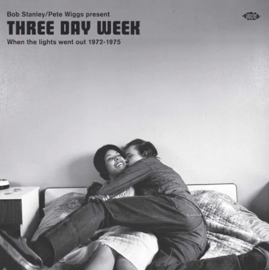 Album artwork for Bob Stanley and Pete Wiggs present  Three Day Week by Various