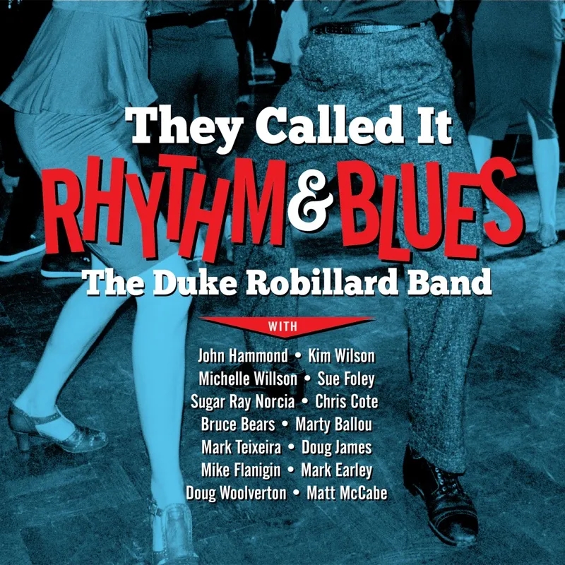Album artwork for They Called It Rhythm and Blues by Duke Robillard