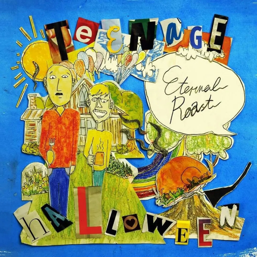 Album artwork for Eternal Roast by Teenage Halloween