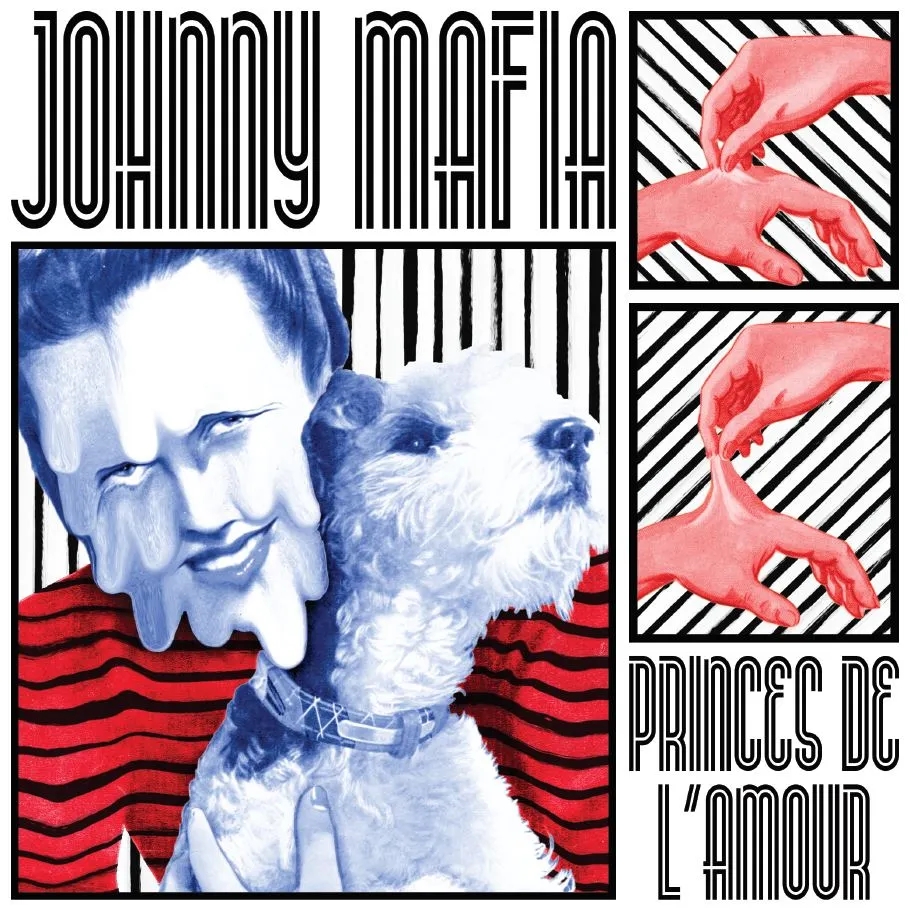 Album artwork for Princes De L’Amour by Johnny Mafia 