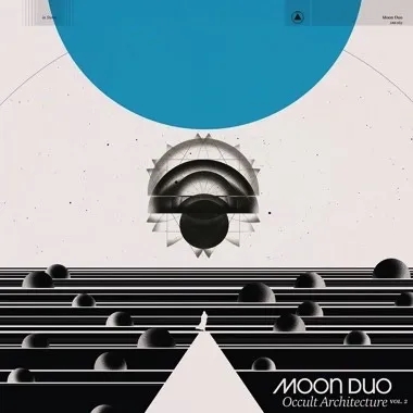 Album artwork for Album artwork for Occult Architecture Vol. 2 by Moon Duo by Occult Architecture Vol. 2 - Moon Duo