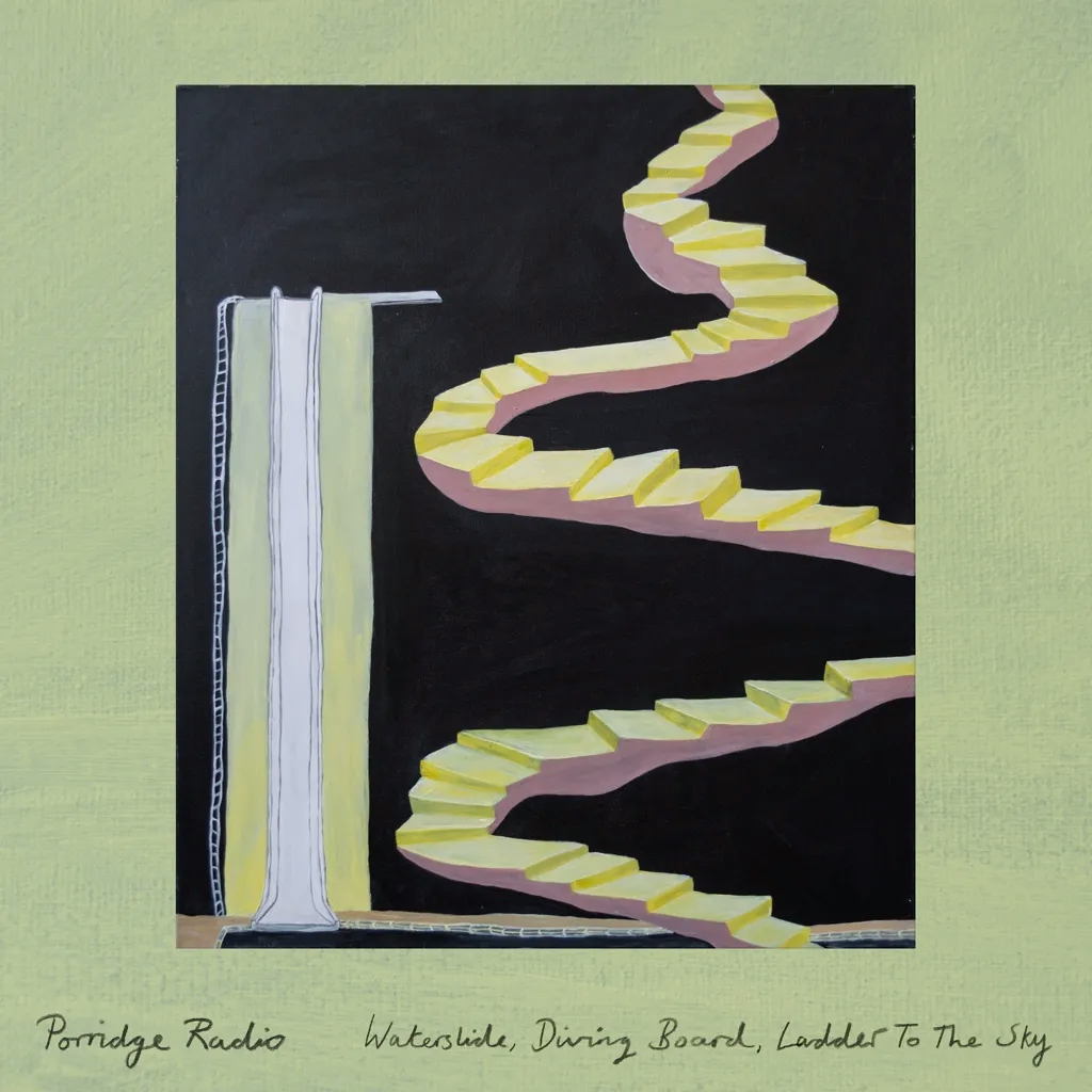 Album artwork for Waterslide, Diving Board, Ladder To The Sky by Porridge Radio