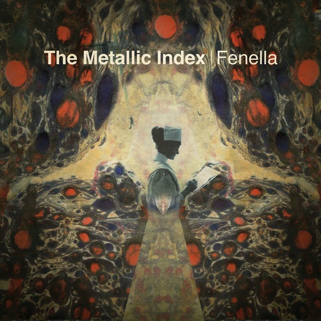 Album artwork for The Metallic Index by Fenella, Jane Weaver
