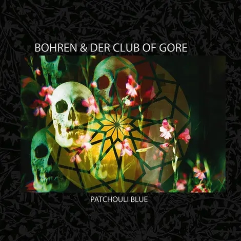 Album artwork for Patchouli Blue by Bohren Und Der Club Of Gore