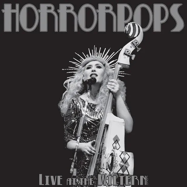 Album artwork for Live At The Wiltern by HorrorPops