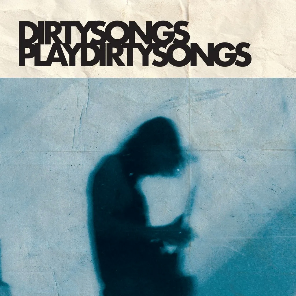 Album artwork for Dirty Songs Plays Dirty Songs by Dirty Songs