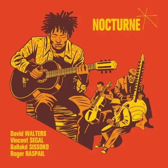 Album artwork for Nocturne by David Walters, Ballake Sissoko, Vincent Segal and Roger Raspail