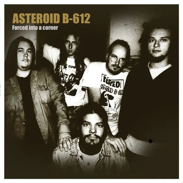 Album artwork for Forced Into A Corner by Asteroid B612