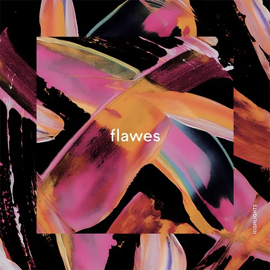 Album artwork for Highlights (RSD 2020) by Flawes