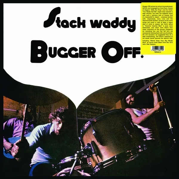 Album artwork for Bugger Off! by Stack Waddy