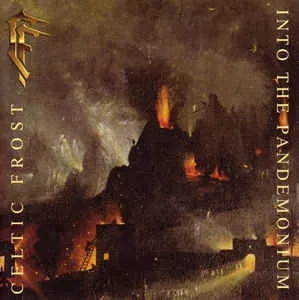 Album artwork for Into the Pandemonium by Celtic Frost