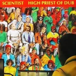 Album artwork for High Priest Of Dub by Scientist