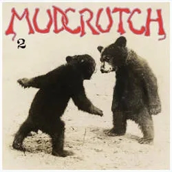 Album artwork for Mudcrutch 2 by Mudcrutch