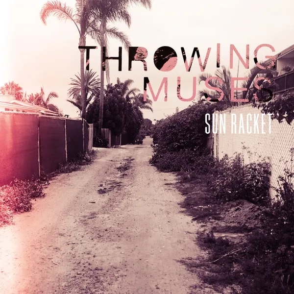 Album artwork for Sun Racket by Throwing Muses