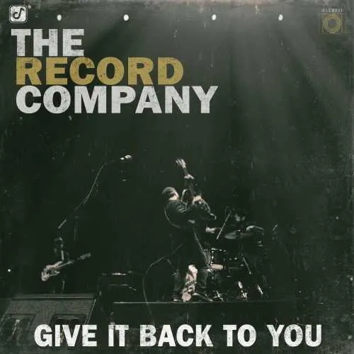 Album artwork for Give It Back to You by The Record Company