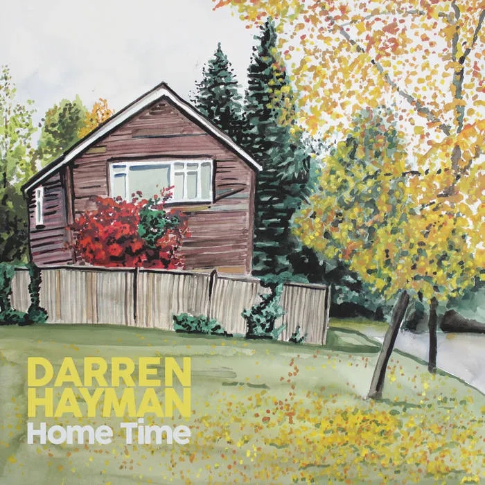 Album artwork for Home Time by Darren Hayman