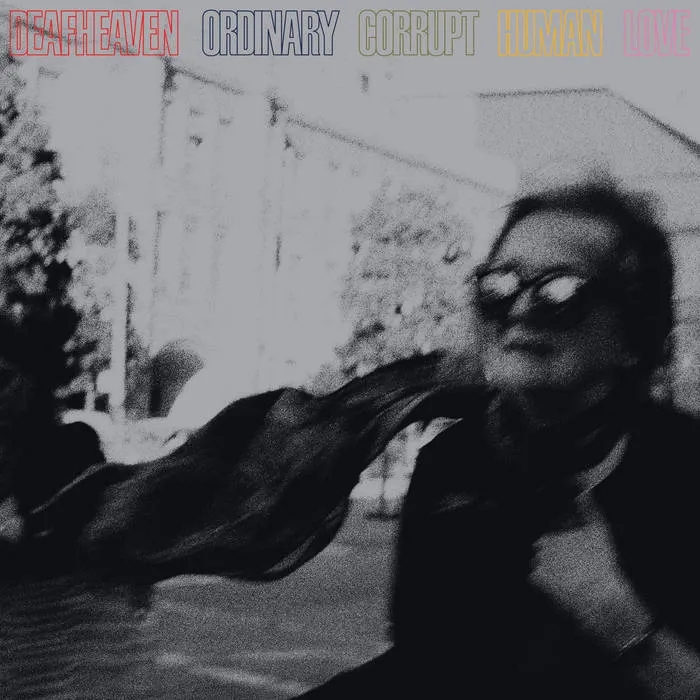 Album artwork for Ordinary Corrupt Human Love by Deafheaven