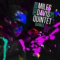 Album artwork for Miles Davis Quintet: Freedom Jazz Dance: The Bootleg Series, Vol. 5 by Miles Davis