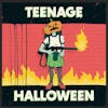 Album artwork for Teenage Halloween by Teenage Halloween