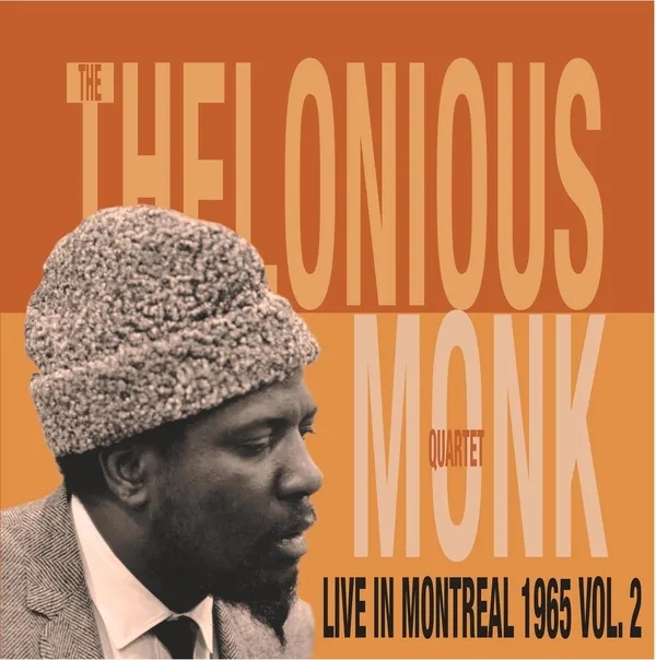 Album artwork for Live In Montreal 1965 Vol. 2 by Thelonious Monk