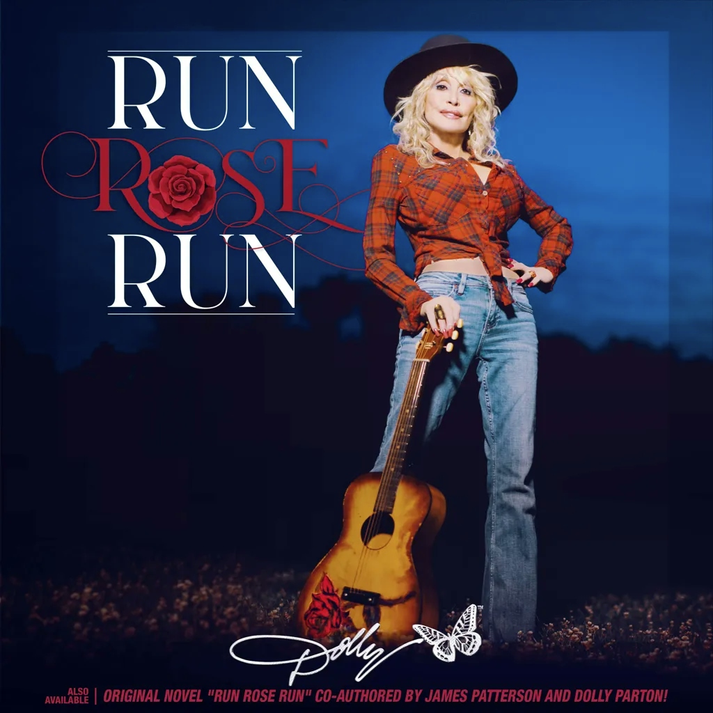 Album artwork for Run, Rose, Run by Dolly Parton