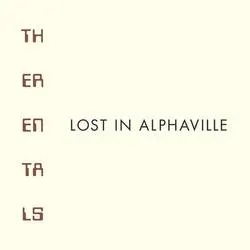 Album artwork for Lost In Alphaville by The Rentals