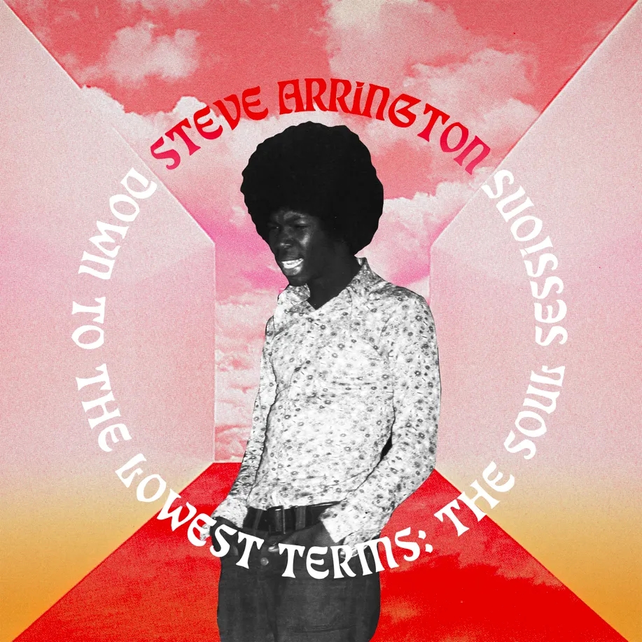 Album artwork for Down to the Lowest Terms by Steve Arrington
