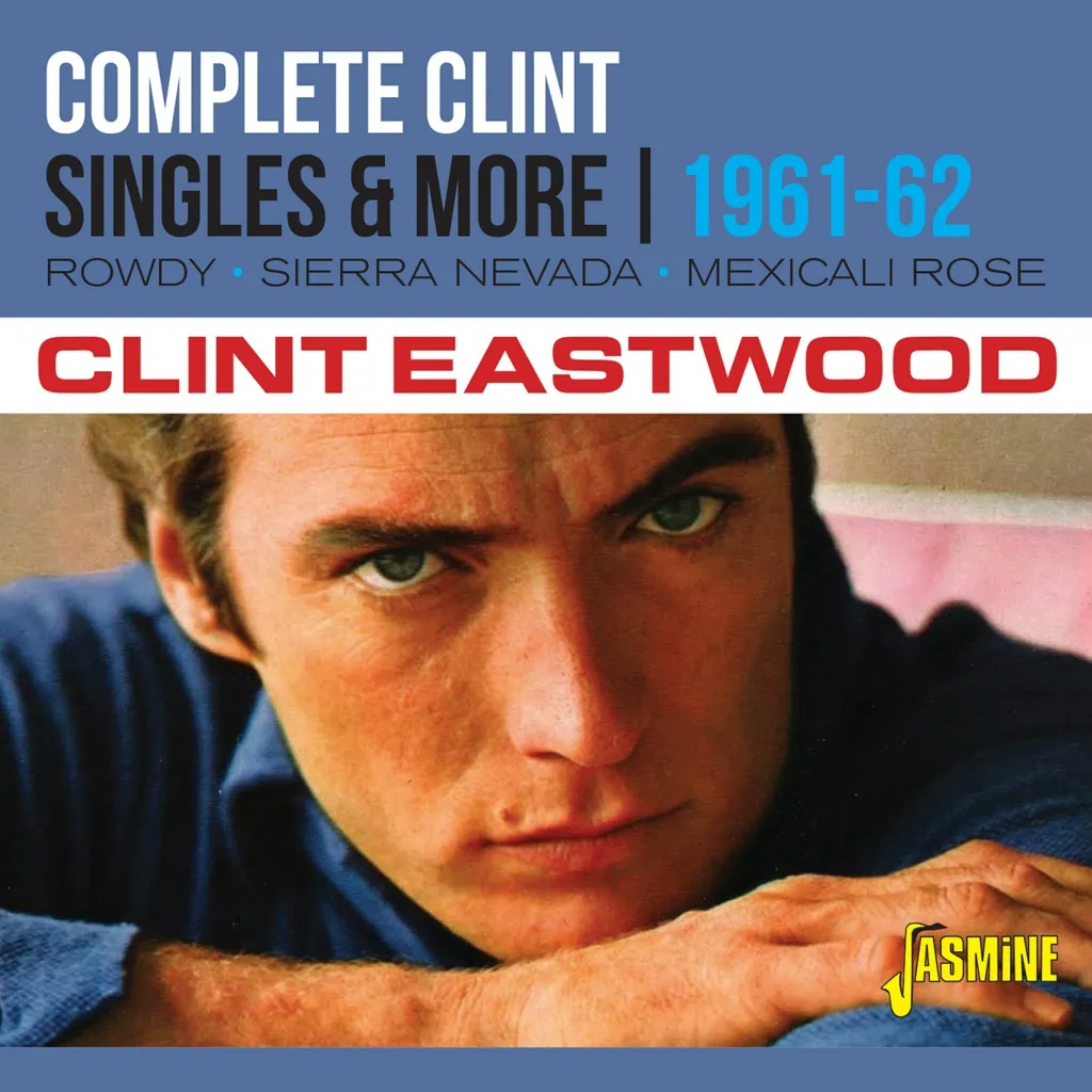 Album artwork for Complete Clint - Singles and More 1961-1962 by Clint Eastwood