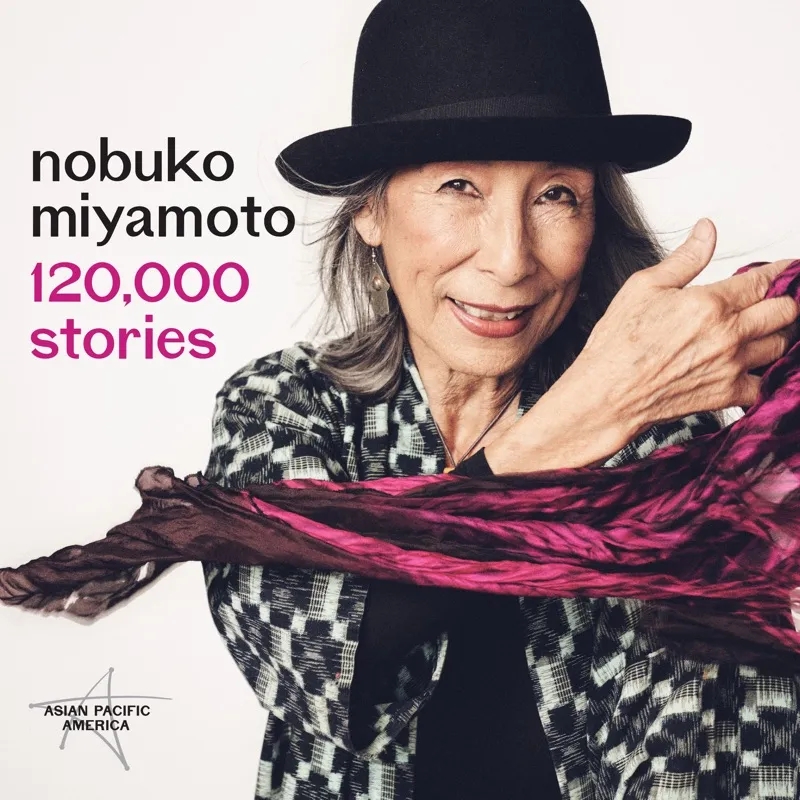 Album artwork for 120,000 Stories by Nobuko Miyamoto