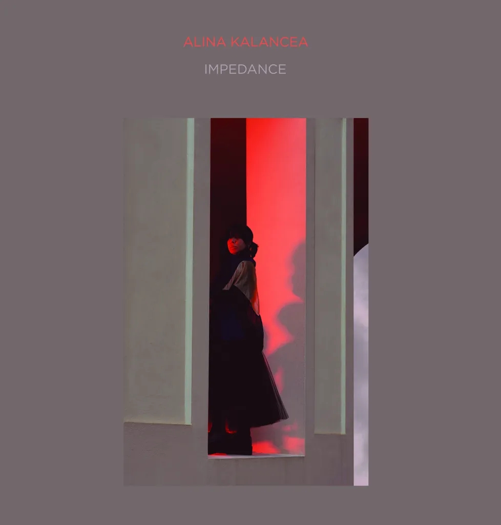 Album artwork for Impedance by Alina Kalancea