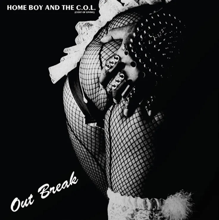 Album artwork for out Break by Home Boy And The C.O.L.