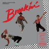 Album artwork for Breakin': Original Motion Picture Soundtrack by Various Artists