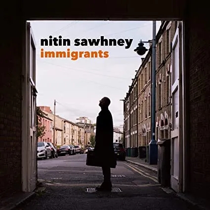 Album artwork for Immigrants by Nitin Sawhney