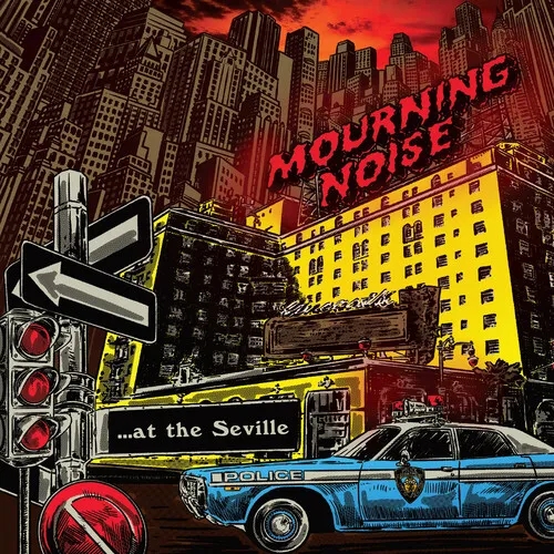 Album artwork for At The Seville by Mourning Noise