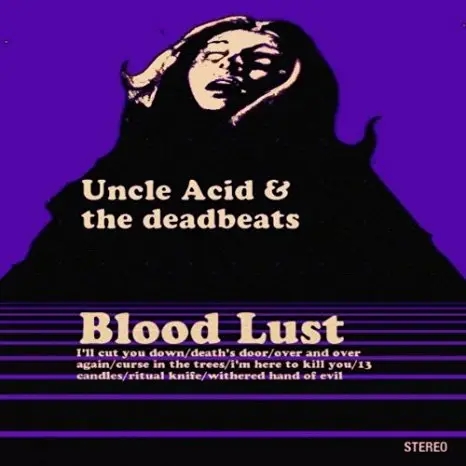 Album artwork for Blood Lust by Uncle Acid and The Deadbeats