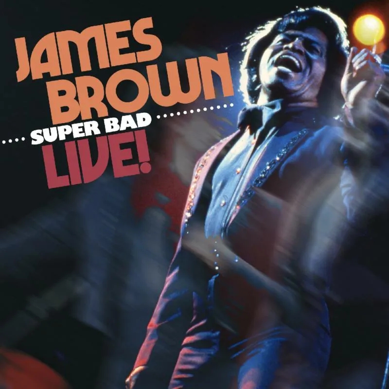 Album artwork for Super Bad Live! by James Brown