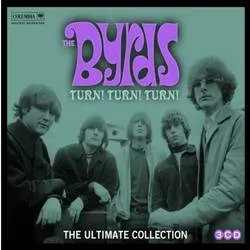 Album artwork for Turn Turn Turn - The Ultimate Collection by The Byrds