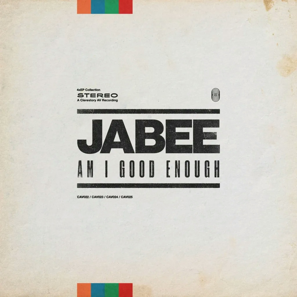 Album artwork for Am I Good Enough by Jabee