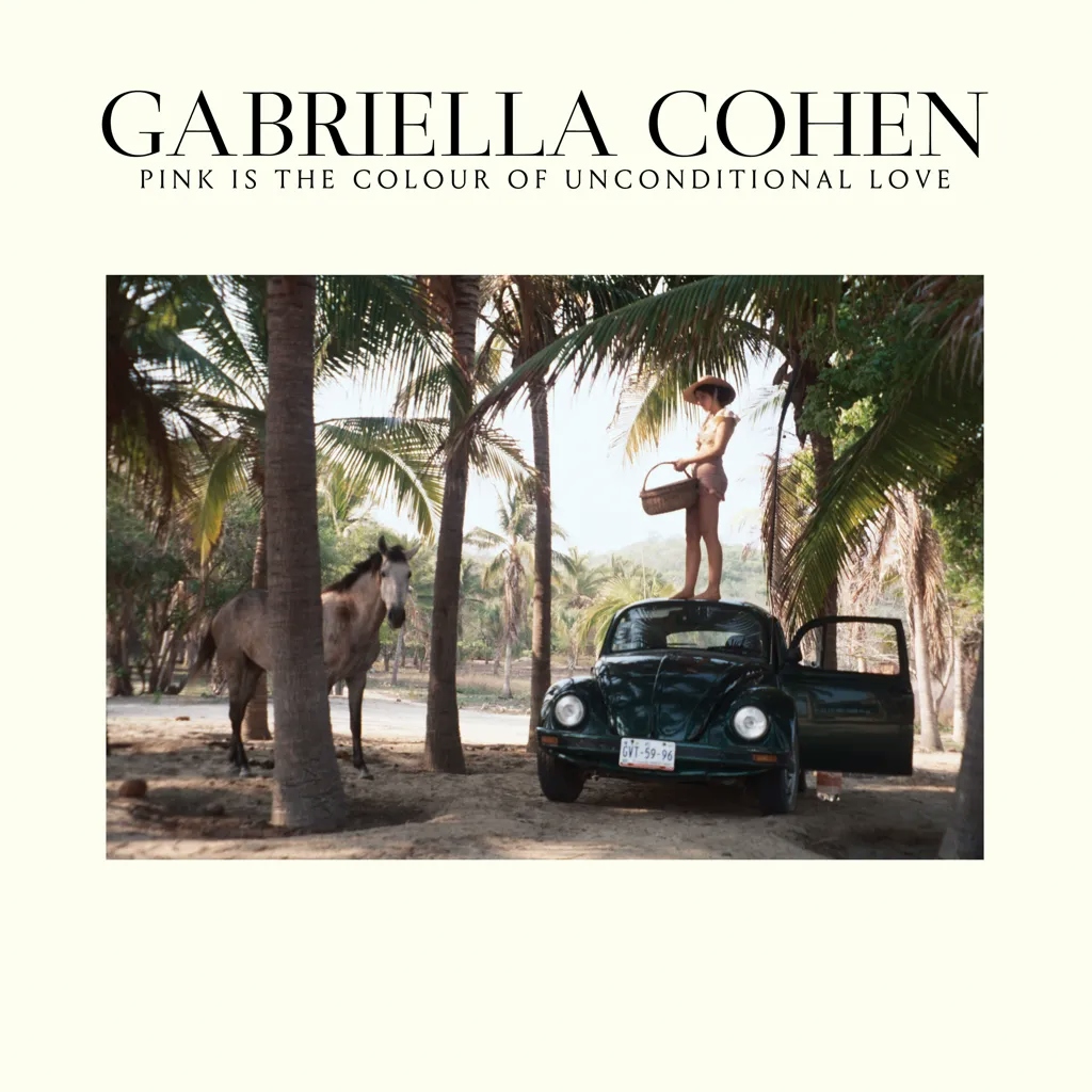 Album artwork for Album artwork for Pink is the Color of Unconditional Love by Gabriella Cohen by Pink is the Color of Unconditional Love - Gabriella Cohen