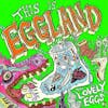 Album artwork for This Is Eggland by The Lovely Eggs