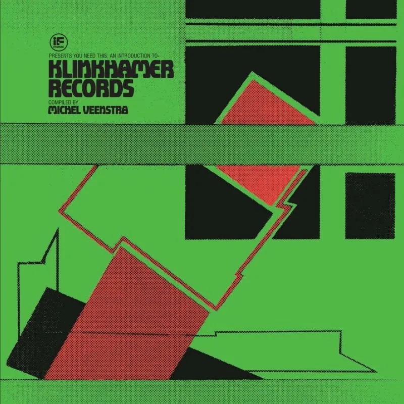 Album artwork for IF Music Presents You Need This: Klinkhamer Records by Various
