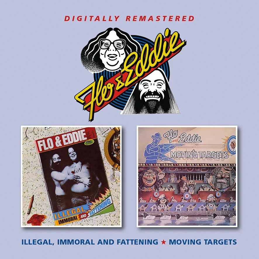 Album artwork for Illegal, Immoral And Fattening/Moving Targets by Flo and Eddie