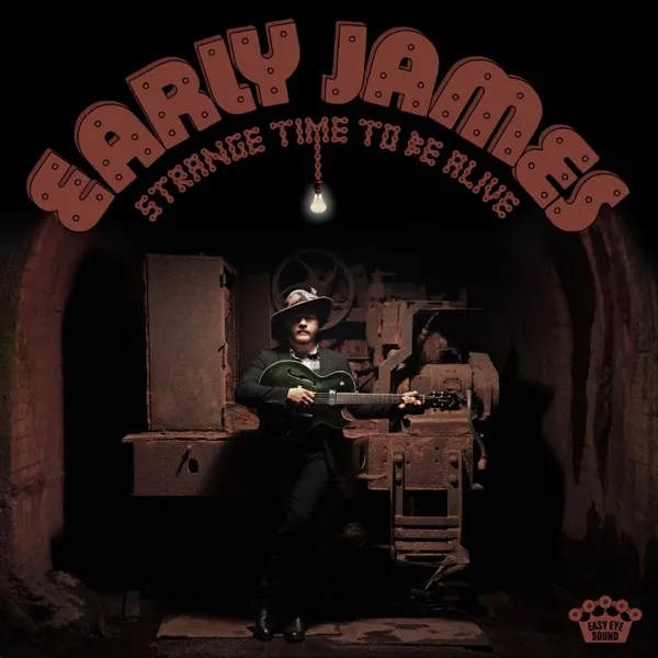 Album artwork for Strange Time To Be Alive by Early James