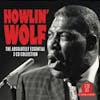 Album artwork for Absolutely Essential 3 CD Collection by Howlin Wolf