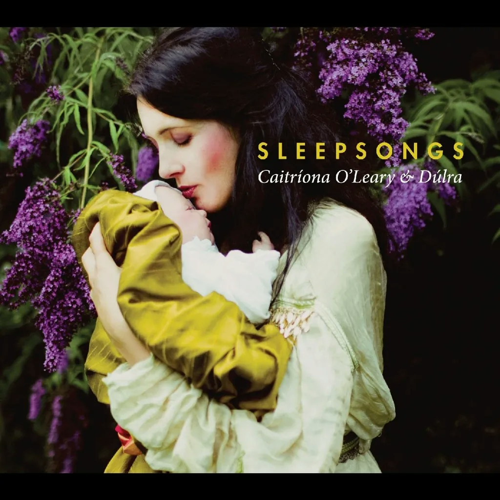Album artwork for Sleepsongs by Caitriona O'Leary
