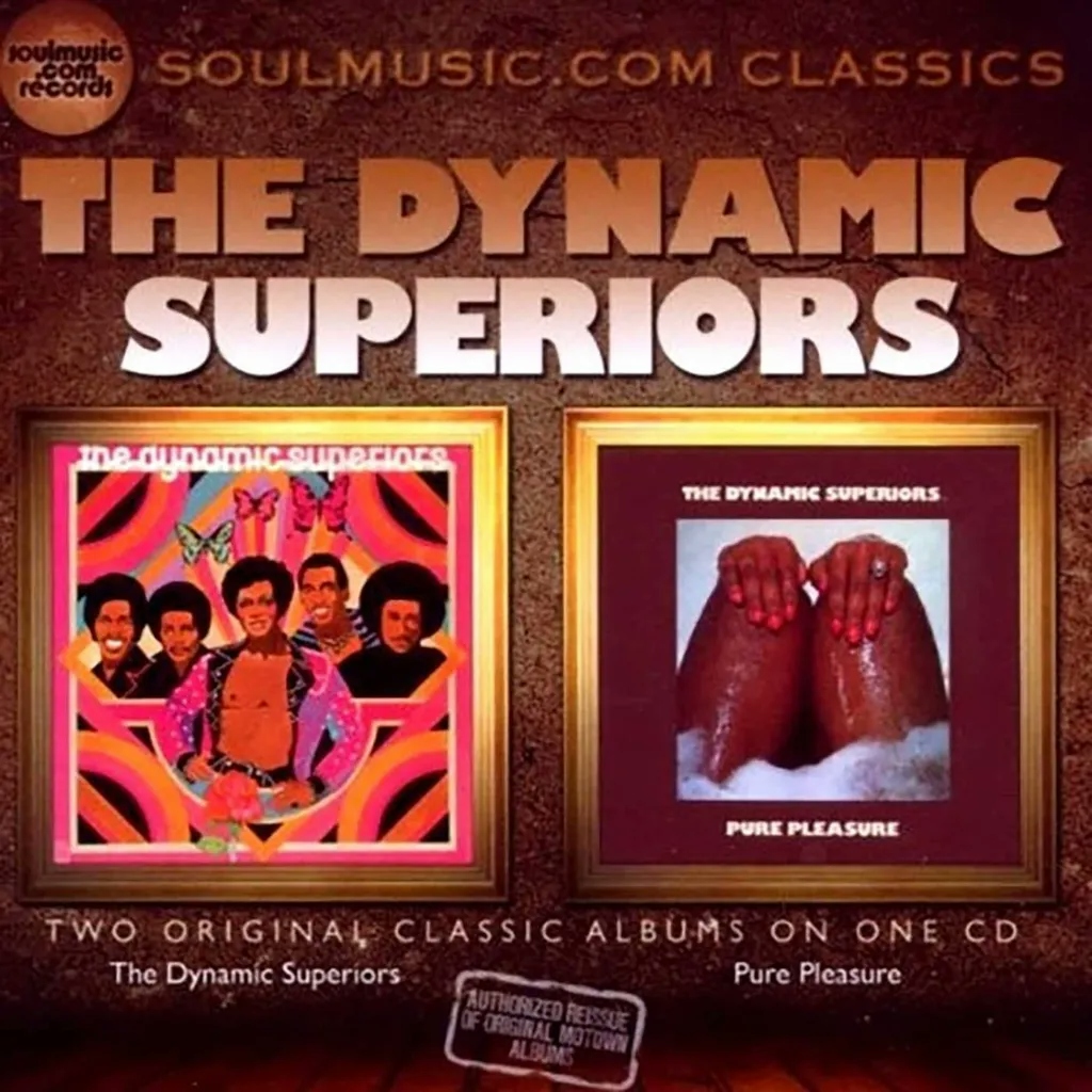 Album artwork for The Dynamic Superiors / Pure Pleasure by The Dynamic Superiors